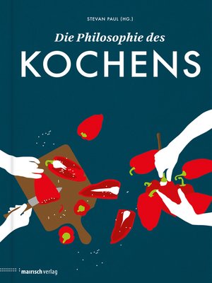 cover image of Die Philosophie des Kochens